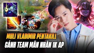 BOY1CHAMP VLADIMIR TRUNG QUỐC MULI ĐÁNH SIÊU HỔ BÁO GẶT PENTAKILL GÁNH TEAM CỰC KHÉT VỚI GẦN 1000 AP