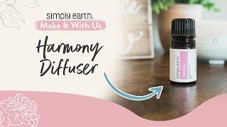 Harmony Essential Oil Diffuser Blend Recipe