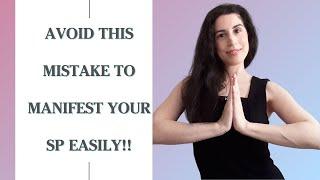 The Biggest Mistake In Manifesting Your SP | Manifest Your Specific Person Easily By Avoiding This