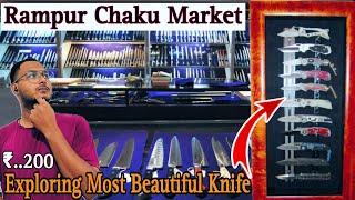 Rampuri Chaku Market | Exploring Rampuri knife | Best knife in the World | Fuzailpassenger