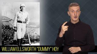 William Ellsworth "Dummy" Hoy — głuchy sporowiec (polski język migowy)