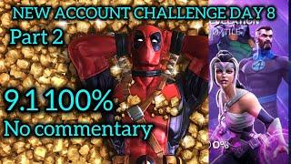 9.1 100% !NEW ACCOUNT CHALLENGE DAY 8-VALIANT SPEEDRUN! PART 2 (NO COMMENTARY)