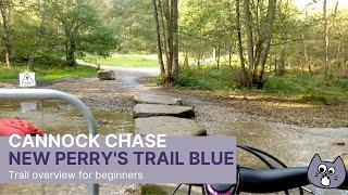 New Blue Trail Overview for Beginners Cannock Chase Perry's Trail 2021