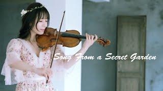 Song From A Secret Garden /Violin Ayako Ishikawa