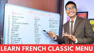 French Classical Menu with Description and Examples || indian hoteliers