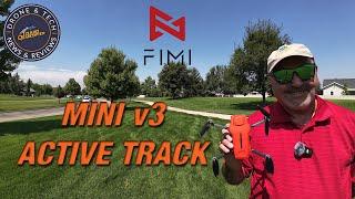 Fimi Mini v3 Active Track, Follow v3, Fixed Wing Mode, Flight Test and Demonstration