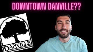 Danville California | Downtown tour!