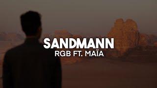 RGB ft. Maïa - Sandmann (Lyrics) | nieverstehen