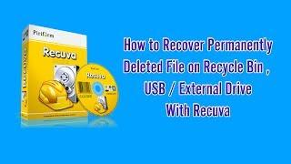 Recuva Demo - Recover permanent deleted file with Recuva