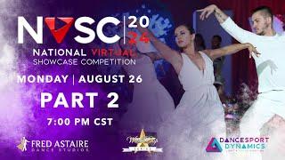 2024 Fred Astaire Dance Studios National Virtual Competition: Day 1 Part 2