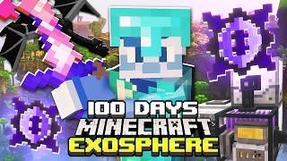 I Survived 100 Days in Minecraft EXOSPHERE