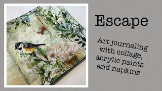 Escape - art journaling with collage, acrylic paints and napkins - process video