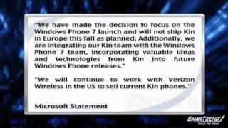 Microsoft Corp. Pulls Plug on Kin to Focus on Windows Phone 7 (MSFT,VZ)