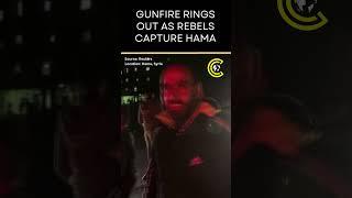 Syrian Rebels Blast Out Celebratory Gunfire As They Capture Hama | CLRCUT