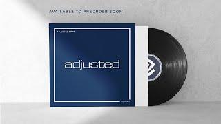 Adjusted EP01: The Thrillseekers - Be With Me