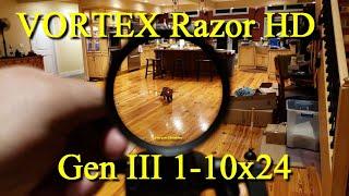 VORTEX Razor HD Gen III 1-10x24 RePew - So Close