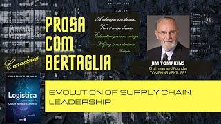 380 - EVOLUTION OF SUPPLY CHAIN LEADERSHIP  | JIM TOMPKINS