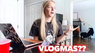 AM I DOING VLOGMAS? | Bryleigh Anne