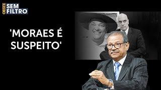 Sebastião Coelho: 'Alexandre de Moraes sempre se colocou como vítima'