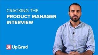 How To Crack Product Manager Interview | Career Path | Interview Tips | Product Management | UpGrad