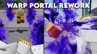 NEW WARP PORTAL REWORK Heroes Battlegrounds