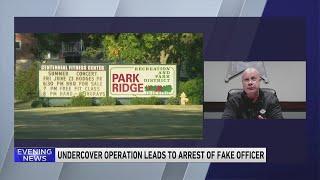 Undercover Park Ridge PD operation leads to arrest of fake officer