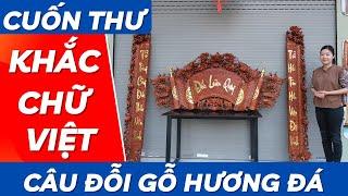 Cuốn Thư Câu Đối Gỗ Hương Đá Khắc Chữ Việt Cao Cấp | Mỹ Nghệ Âu Lạc