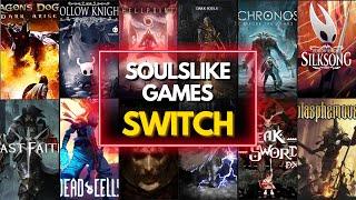 Top 40 Best SOULSLIKE Games for Nintendo Switch (2025)