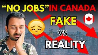 Why "No JOBS" In CANADA  || CANADA मैं JOBS की भयंकर महामारी ||