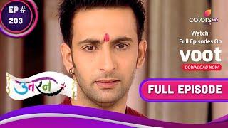 Uttaran | उतरन  | Ep. 203 | Veer In Pursuit Of Truth | सच की तलाश में वीर