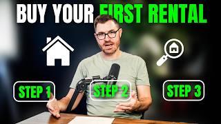 First 3 Steps to Start Investing in Real Estate as a Newbie in 2025