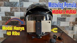 Review Perlengkapan Motovlog Pemula || Motovlog Pake HP Modal Cuma 40 Ribu || Murah dan Mudah