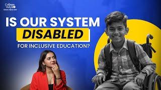 Is our System Disabled for Inclusive Education?