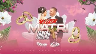 MIX MATRIMONIO TONERO VOL 01 DjKevin Perucho ft DjSacks , Merengue , Cumbia , Pachanga , Rock