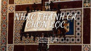 Nhạc Thánh Ca Chọn Lọc | Filomen