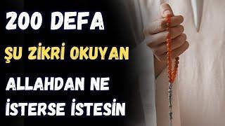 200 DEFA ŞU ZİKRİ OKUYAN ALLAH'TAN NE İSTERSE İSTESİN - VOLKAN AKSOY