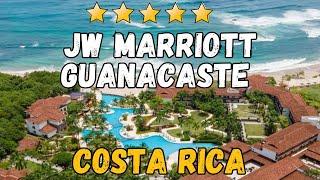 Jw Marriott Guanacaste Resort & Spa - Costa Rica (All-Inclusive Resort)