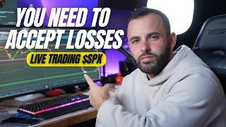 Profitable Traders are GOOD LOSERS | Watch Me Trade $SPX