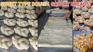 SAVORY BREADS/ SWEET TYPE DOUGH