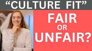 Why Do Companies Use "Culture Fit" in Hiring? Is It Fair?