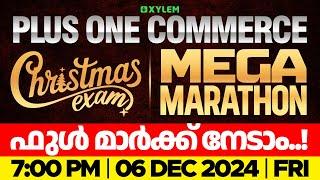 Plus One Commerce Christmas Exam - MEGA MARATHON - FULL MARK നേടാം! | Xylem Plus One Commerce