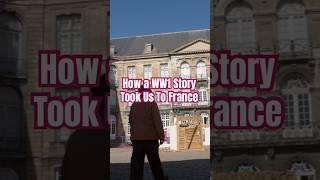 How a Scottish WW1 Story Took Us to France