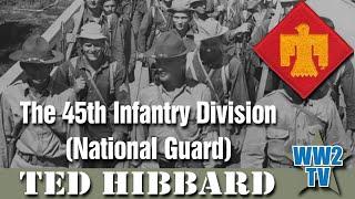 The 45th Infantry Division (National Guard) in WWII