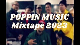 POPPING MUSIC: Mixtape Electric 2023 - P3