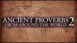 ANCIENT PROVERBS Part (2) || By Red Forest Motivation ||