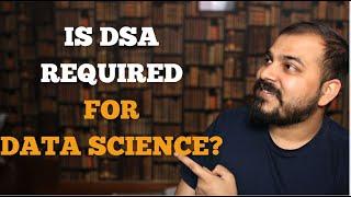 Question Of The Decade? Is DSA Required For Data Science? #dsa #datascience