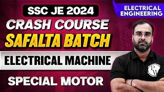 SSC JE Crash Course 2024 | Electrical Machine  | Special Motor | Electrical Engineering