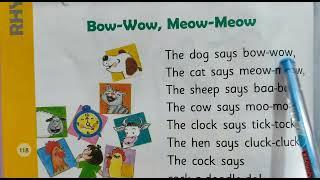 Class :- LKG Subject :- English poem Topic :- Bow-Wow, Meow-Meow