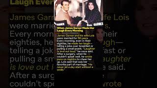 When James Garner Made Her Laugh Every Morning