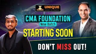  CMA Foundation New Batch Starting Soon | Don’t Miss Out!